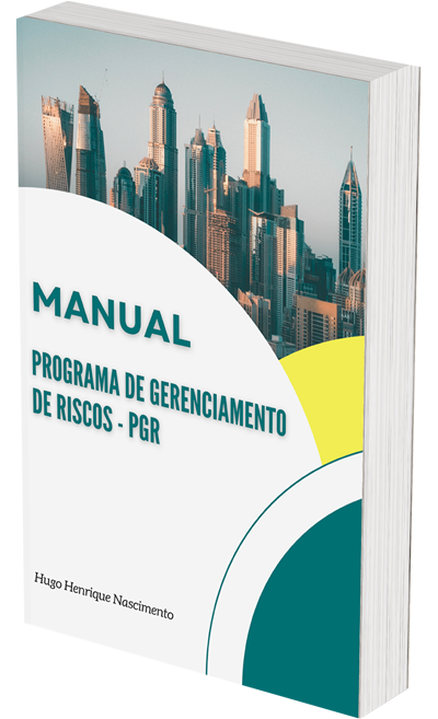 Ebook | MANUAL DO PROGRAMA DE GERENCIAMENTO DE RISCOS - PGR